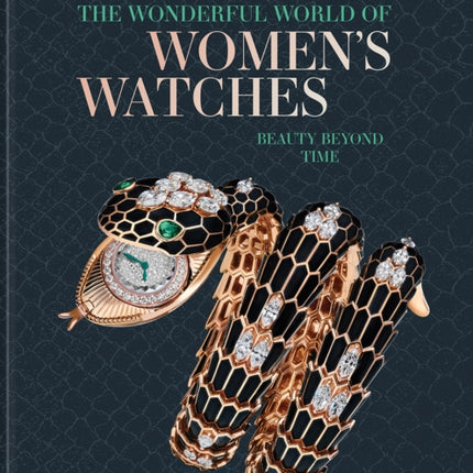 The Wonderful World of Womens Watches