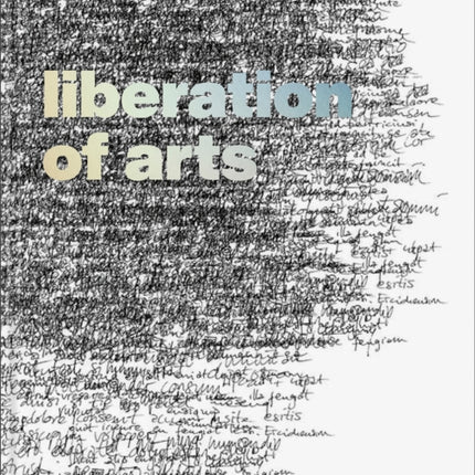Liberation of Arts