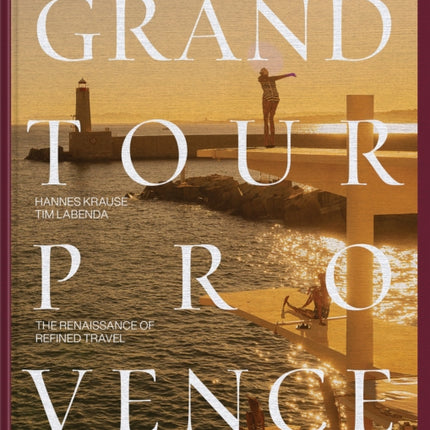 Grand Tour Provence