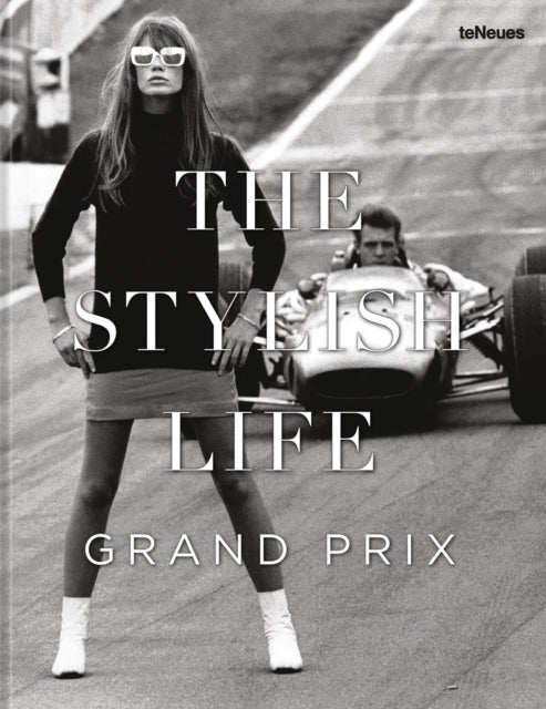 The Stylish Life Grand Prix
