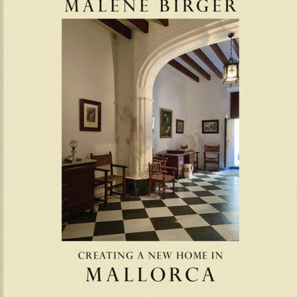 Creating a New Home in Mallorca