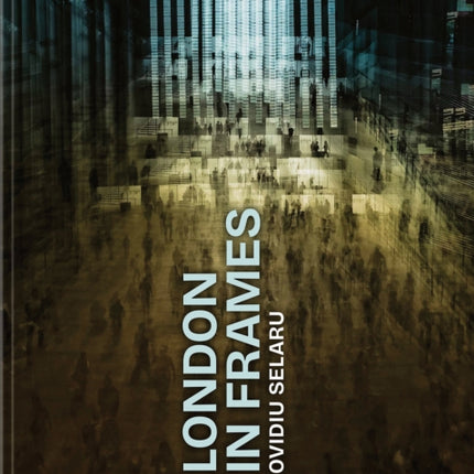 London in Frames