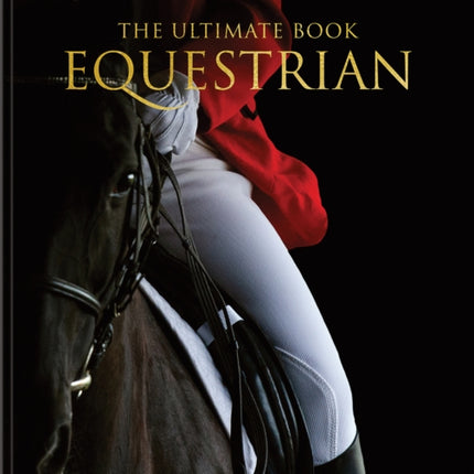 Equestrian  The Ultimate Book