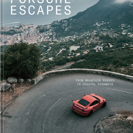 Porsche Escapes