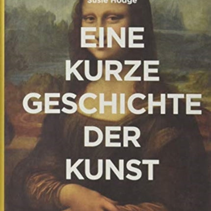 Eine kurze Geschichte der Kunst