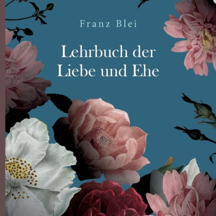 Lehrbuch der Liebe und Ehe