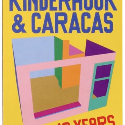 10 Years of Kinderhook  Caracas 20112021