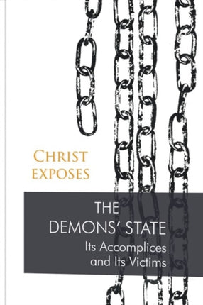 Christ Exposes The Demons State