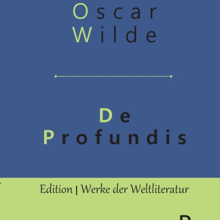 De Profundis