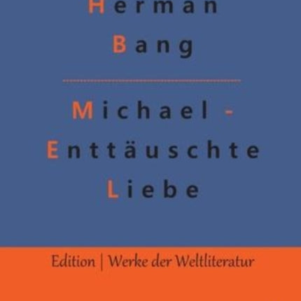 Michael - Enttäuschte Liebe: Autobiografische