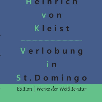 Die Verlobung in St. Domingo