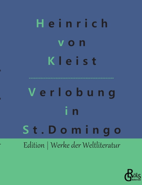 Die Verlobung in St. Domingo