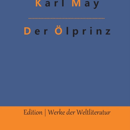 Der Ölprinz