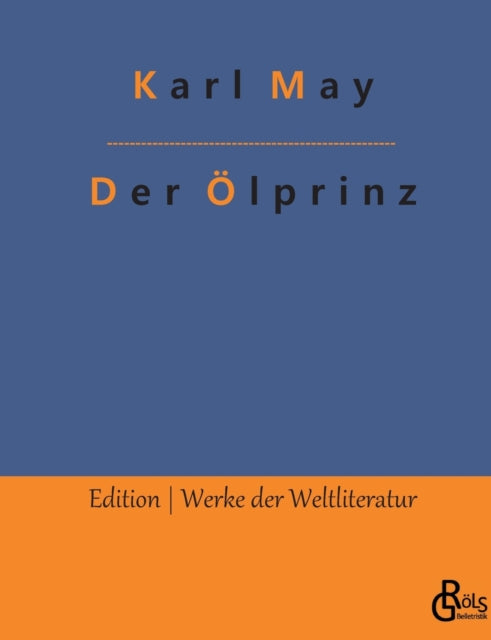 Der Ölprinz