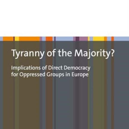 Tyranny of the Majority