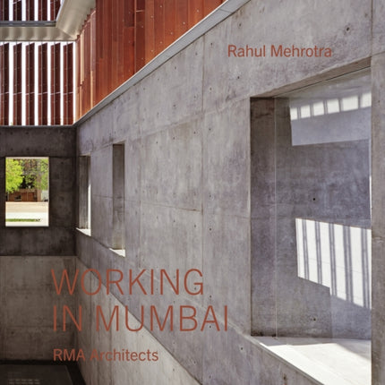 Working in Mumbai: RMA Architects