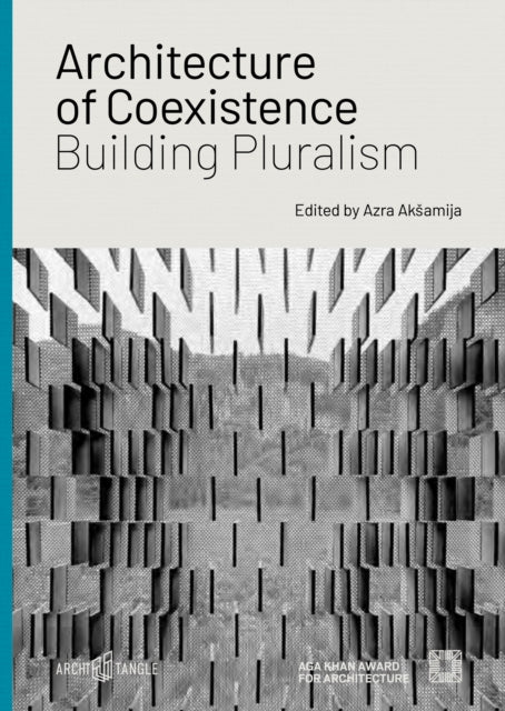 Architecture of Coexistence: Building Pluralism