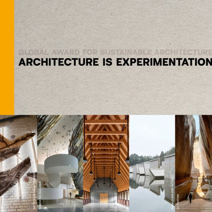 Architecture Is Experimentation