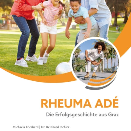 Rheuma ad Die Erfolgsgeschichte aus Graz