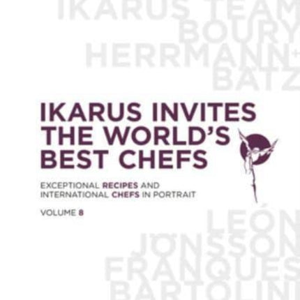 Ikarus Invites the World's Best Chefs: