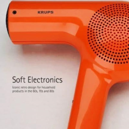 Soft Electronics: Iconic Retro Design for Household Products in the 60s, 70s, and 80s