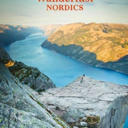 Wanderlust Nordics: Exploring Trails in Scandinavia