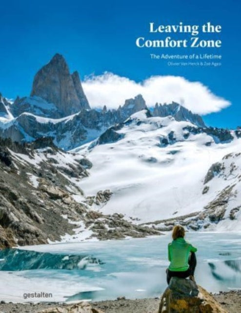 Leaving the Comfort Zone: The Adventure of a Lifetime