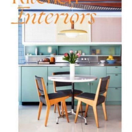 Kitchen Interiors: New Designs and Interior for Cooking and Dining