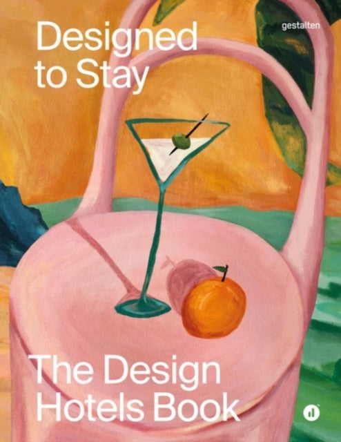The Design Hotels Book