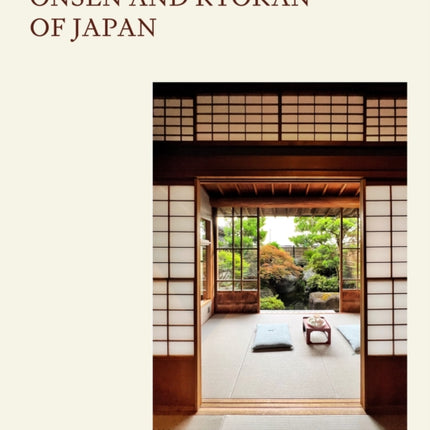 Onsen and Ryokan of Japan