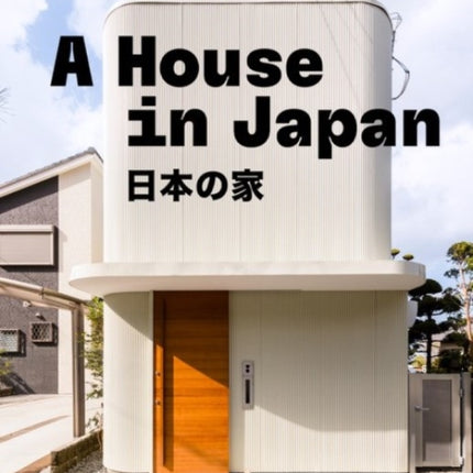 A House in Japan
