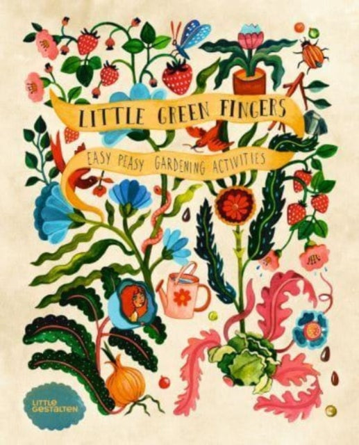 Little Green Fingers: Easy Peasy Gardening Activities