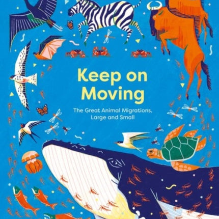Keep on Moving