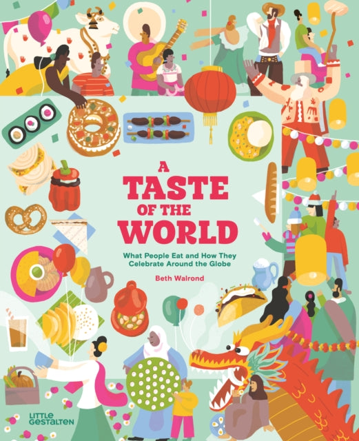 A Taste of the World New Edition