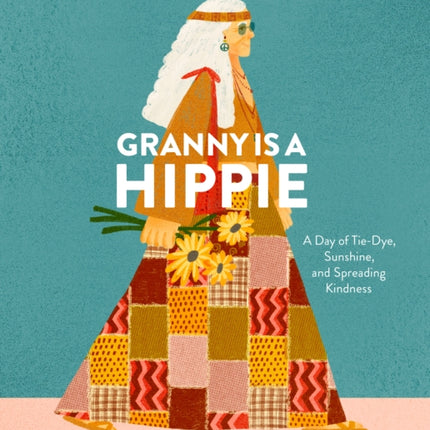 Granny Is a Hippie