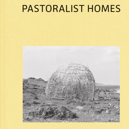 Pastoralist Homes