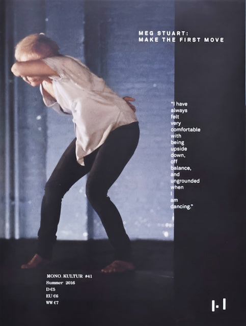 Mono.Kultur No. 41 Meg Stuart