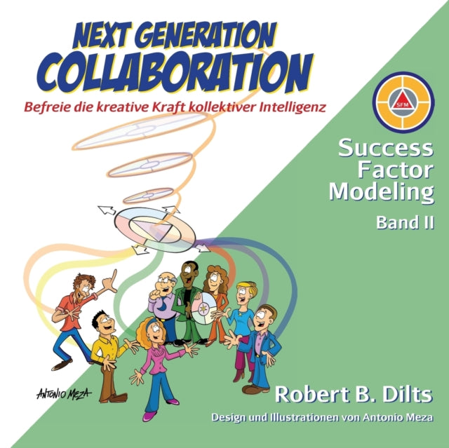 Next Generation Collaboration: Befreie die kreative Kraft kollektiver Intelligenz
