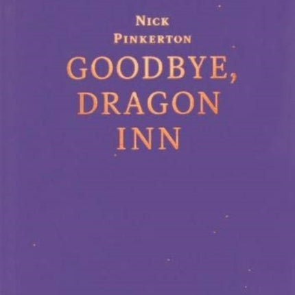 Goodbye, Dragon Inn