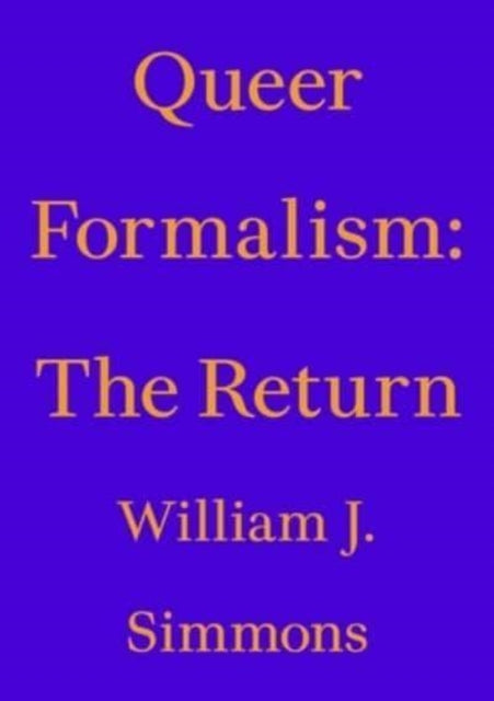 Queer Formalism: The Return