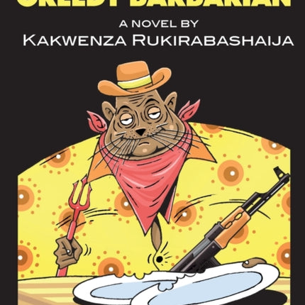The Greedy Barbarian
