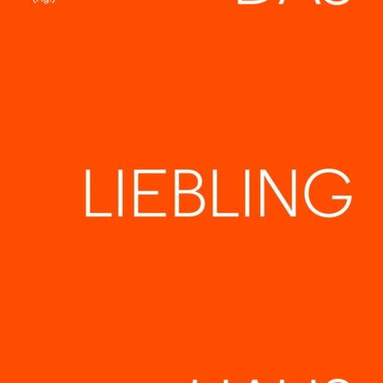 Das Liebling Haus