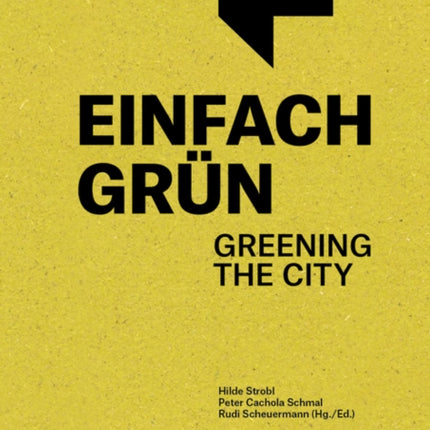 Einfach Gr252n  Greening the City  Handbuch f252r