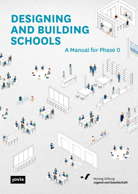 Designing and Building Schools
