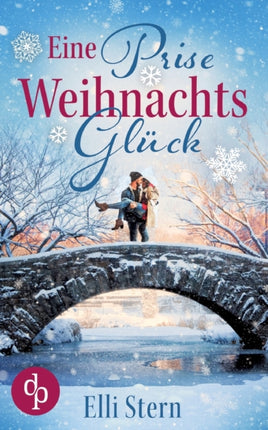 Eine Prise Weihnachtsglück
