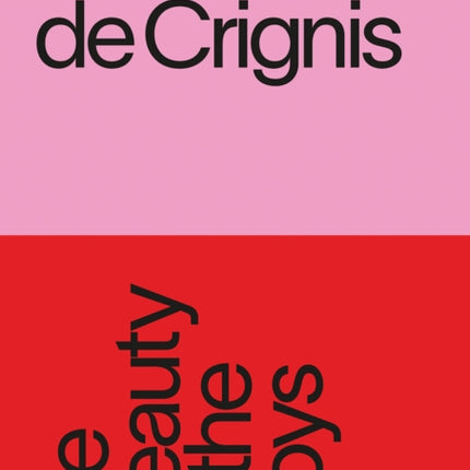 Martin de Crignis the beauty  the boys