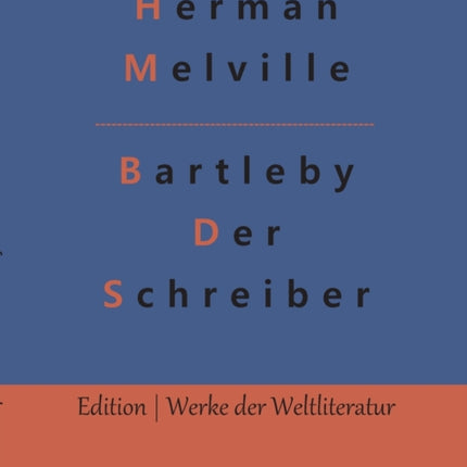 Bartleby - Der Schreiber
