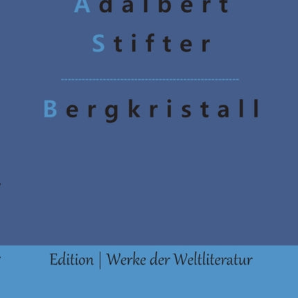 Bergkristall