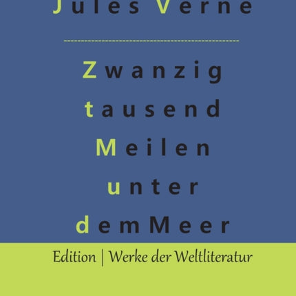 Zwanzig tausend Meilen unter dem Meer