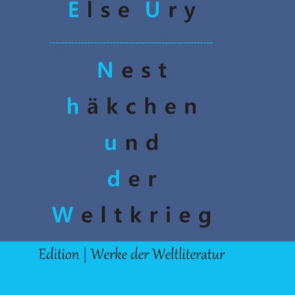 Nesthäkchen und der Weltkrieg